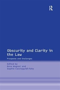 Front cover_Obscurity And Clarity In The Law