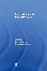 Front cover_Dispositions And Causal Powers