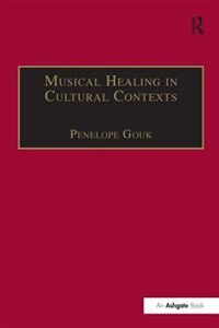 Front cover_Musical Healing In Cultural Contexts