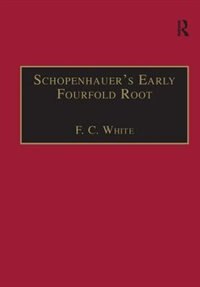 Front cover_Schopenhauer's Early Fourfold Root