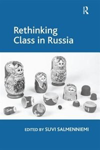 Front cover_Rethinking Class In Russia
