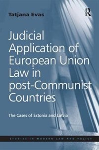 Front cover_Judicial Application Of European Union Law In Post-communist Countries