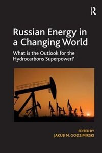 Front cover_Russian Energy In A Changing World