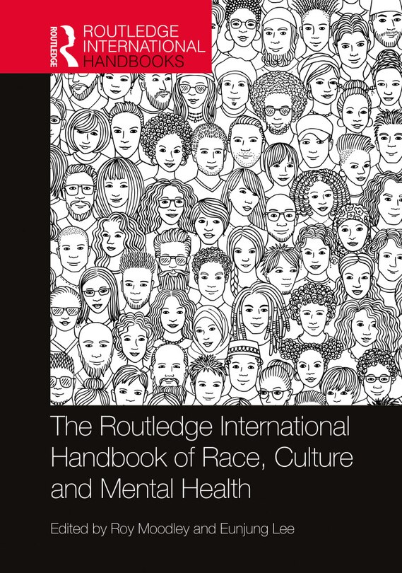 Front cover_The Routledge International Handbook of Race, Culture and Mental Health