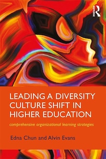 Front cover_Leading A Diversity Culture Shift In Higher Education