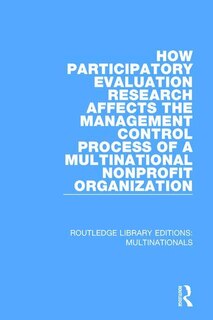Couverture_How Participatory Evaluation Research Affects The Management Control Process Of A Multinational Nonprofit Organization