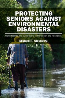 Front cover_Protecting Seniors Against Environmental Disasters