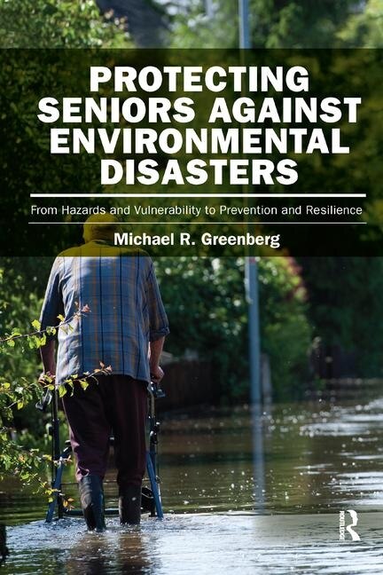 Front cover_Protecting Seniors Against Environmental Disasters