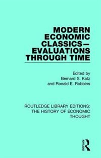 Front cover_Modern Economic Classics-evaluations Through Time