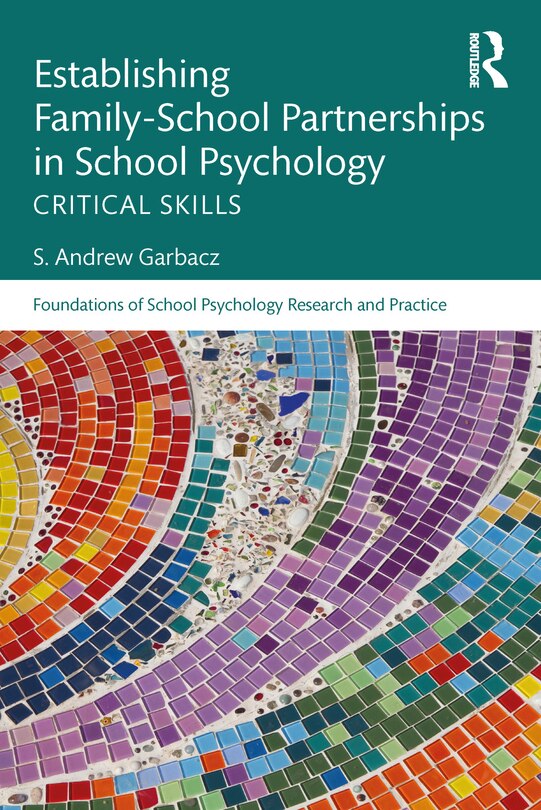 Front cover_Establishing Family-school Partnerships In School Psychology