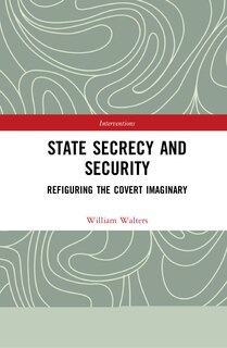 Couverture_State Secrecy And Security
