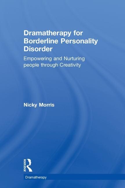 Couverture_Dramatherapy For Borderline Personality Disorder