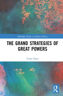 Front cover_The Grand Strategies Of Great Powers