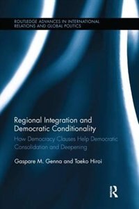 Couverture_Regional Integration And Democratic Conditionality