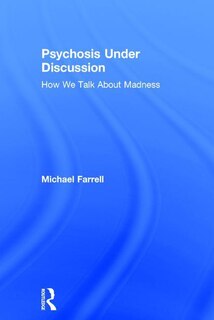 Front cover_Psychosis Under Discussion