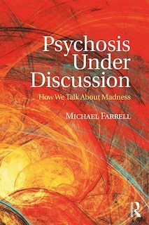 Front cover_Psychosis Under Discussion