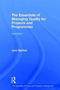 Front cover_The Essentials of Managing Quality for Projects and Programmes