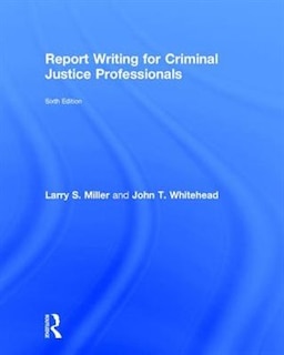 Couverture_Report Writing For Criminal Justice Professionals