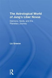 Front cover_The Astrological World of Jung's 'Liber Novus'