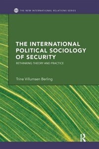 Front cover_The International Political Sociology Of Security