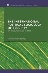 Front cover_The International Political Sociology Of Security