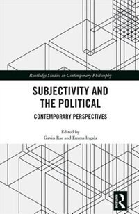 Front cover_Subjectivity And The Political