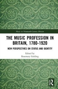 Front cover_The Music Profession In Britain, 1780-1920