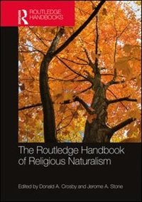 Front cover_The Routledge Handbook Of Religious Naturalism