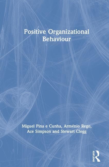 Front cover_Positive Organizational Behaviour