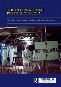 Front cover_The International Politics of Ebola