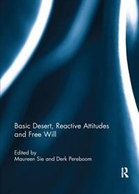 Couverture_Basic Desert, Reactive Attitudes And Free Will