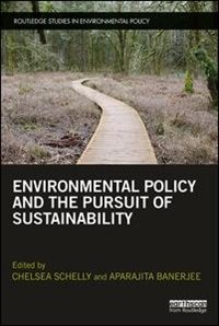 Front cover_Environmental Policy And The Pursuit Of Sustainability