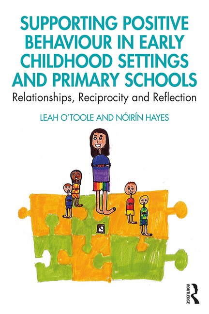 Front cover_Supporting Positive Behaviour In Early Childhood Settings And Primary Schools