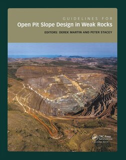 Front cover_Guidelines For Open Pit Slope Design In Weak Rocks