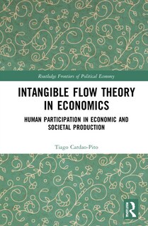 Front cover_Intangible Flow Theory In Economics