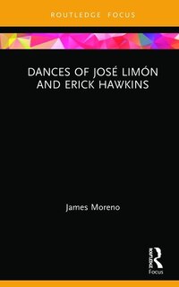 Front cover_Dances Of Jose Limon And Erick Hawkins