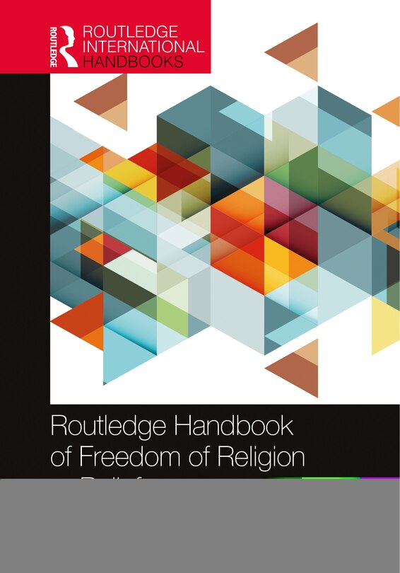 Front cover_Routledge Handbook Of Freedom Of Religion Or Belief