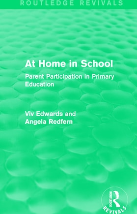 At Home in School (1988): Parent Participation in Primary Education