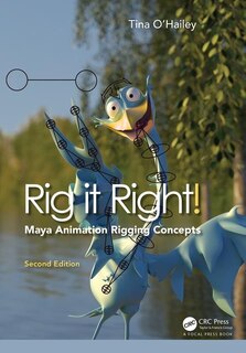 Front cover_Rig It Right! Maya Animation Rigging Concepts