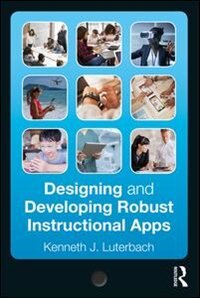 Front cover_Designing And Developing Robust Instructional Apps