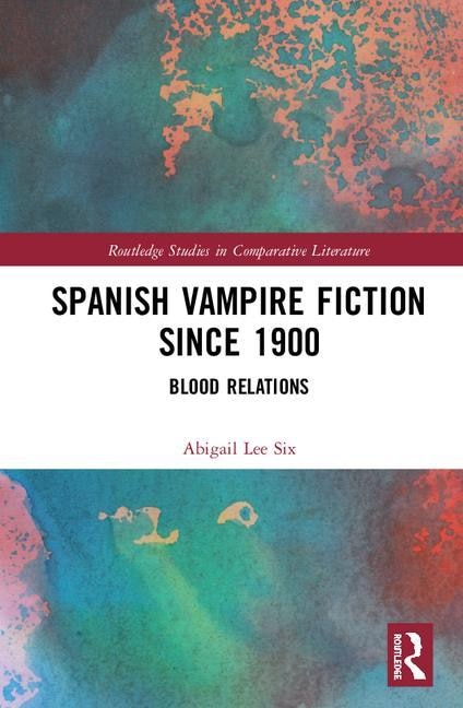 Front cover_Spanish Vampire Fiction Since 1900