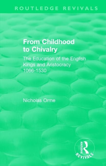 Front cover_From Childhood To Chivalry