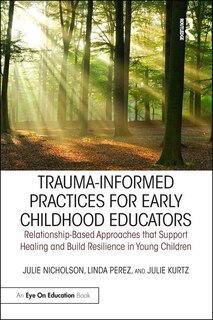 Couverture_Trauma-informed Practices For Early Childhood Educators
