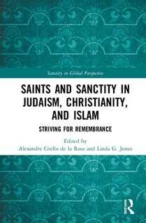 Couverture_Saints And Sanctity In Judaism, Christianity, And Islam