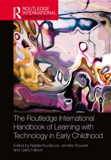 Front cover_The Routledge International Handbook Of Learning With Technology In Early Childhood