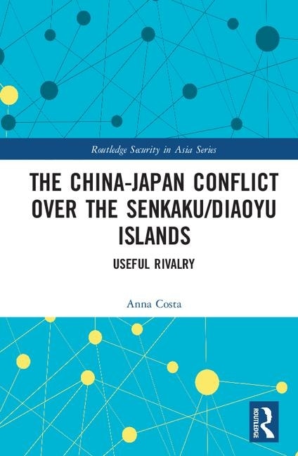 Couverture_China-Japan Conflict over the Senkaku/Diaoyu Islands