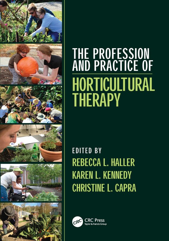 Front cover_The Profession And Practice Of Horticultural Therapy