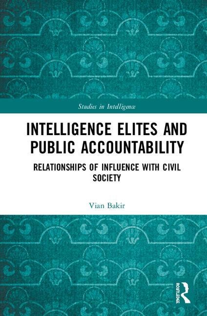 Front cover_Intelligence Elites And Public Accountability