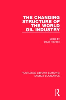 Couverture_The Changing Structure Of The World Oil Industry