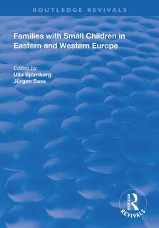 Couverture_Families With Small Children In Eastern And Western Europe